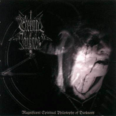 Eternal Darkness DCLXVI : Magnificent Spiritual Philosophy of Darkness